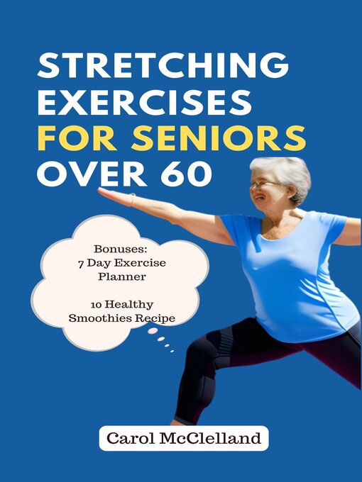 Title details for Stretching Exercises For Seniors Over 60 by Annie Jordan - Available